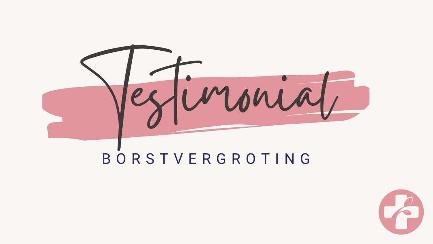 Borstvergroting Testimonial